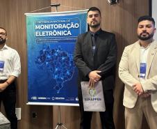 Polícia Penal do Paraná participa de conferência nacional sobre monitoração eletrônica